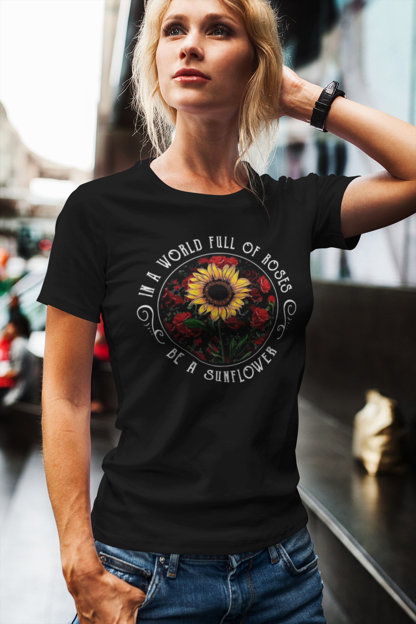 In World Of Roses Be A Sunflower