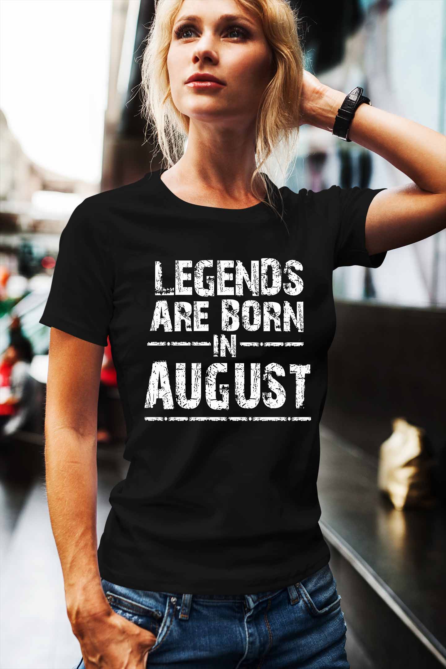 Legends Are Born In August